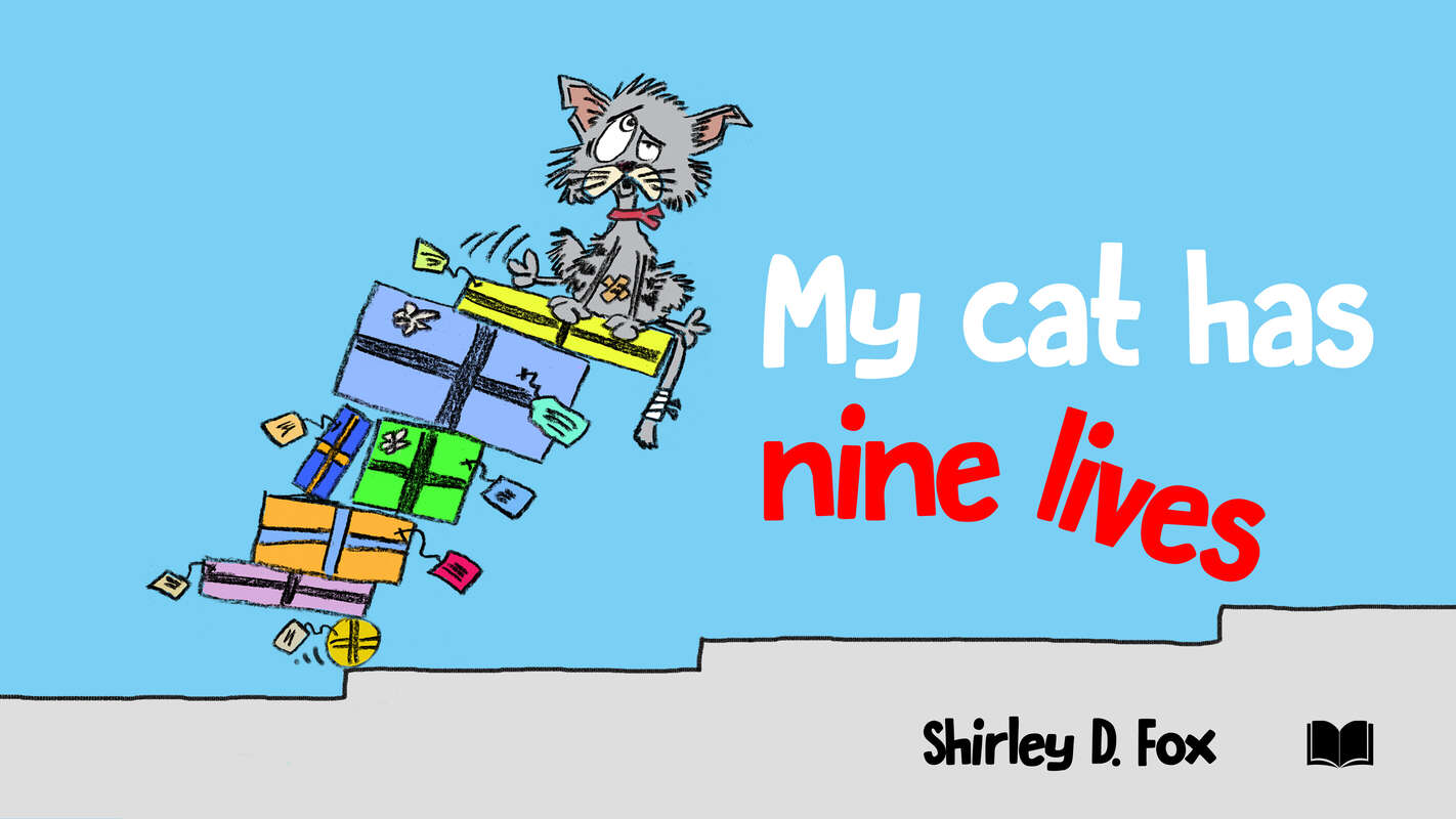 My Cat Has Nine Lives by Shirley D. Fox