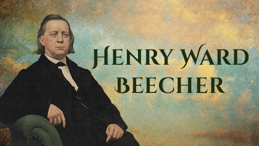 Henry Ward Beecher