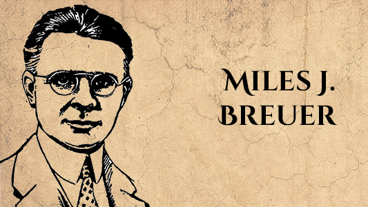 Miles J. Breuer