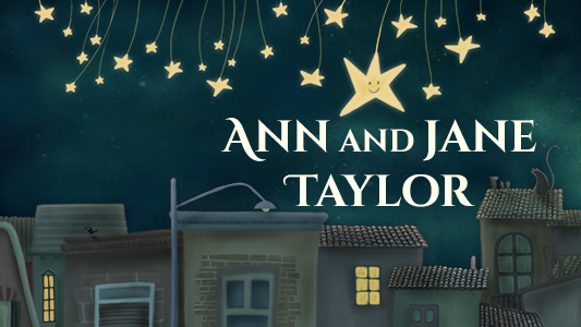 Ann and Jane Taylor