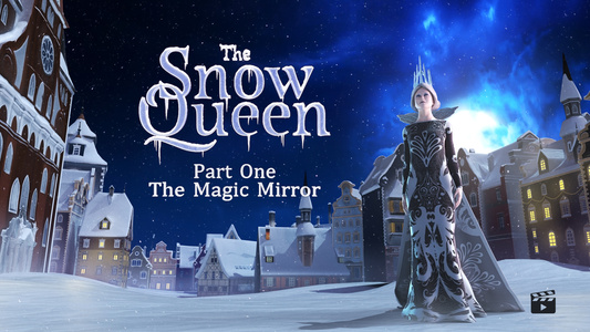 The Snow Queen: The Magic Mirror by Hans Christian Andersen